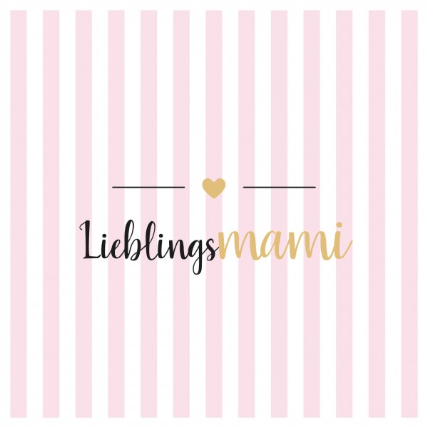 Serviette -Lieblingsmami- 33x33.jpg